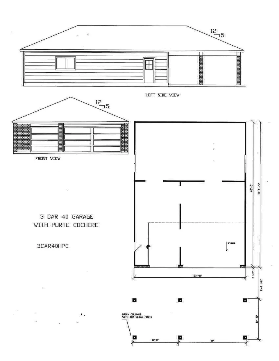 Cervelle 6 Car — 3 Wide with Shop Wall and 3 Car Porte Cochere configuration 3CAR40HPC drawing, 31'-0" × 40'-0"