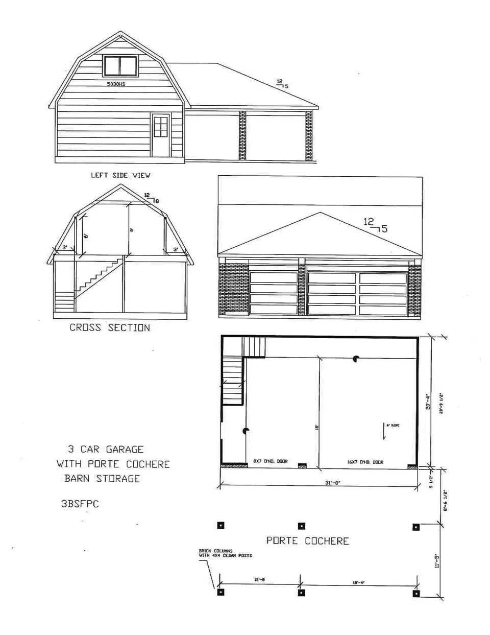 Cervelle 3 Car with Barn Stair & 3 Car Porte Cochere configuration 3BSFPC drawing, 31'-0" × 20'-9½"